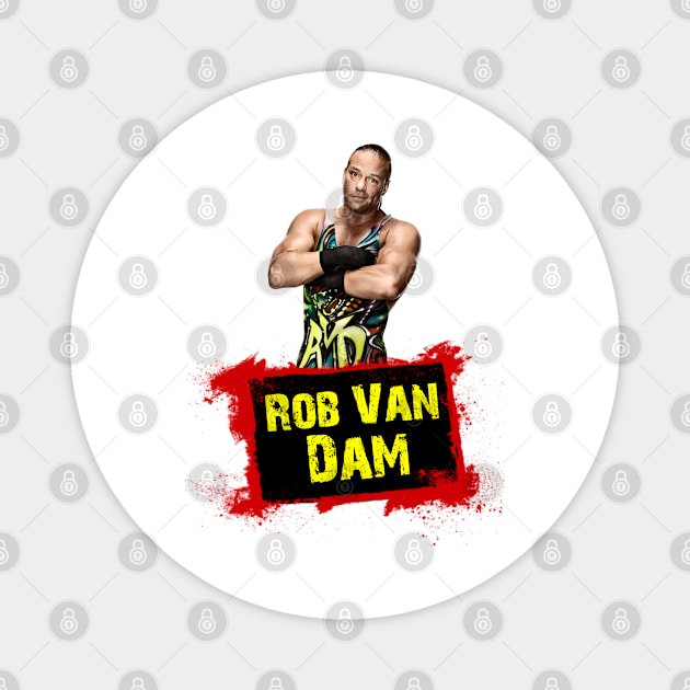 Rob Van Dam Magnet by Money Making Apparel